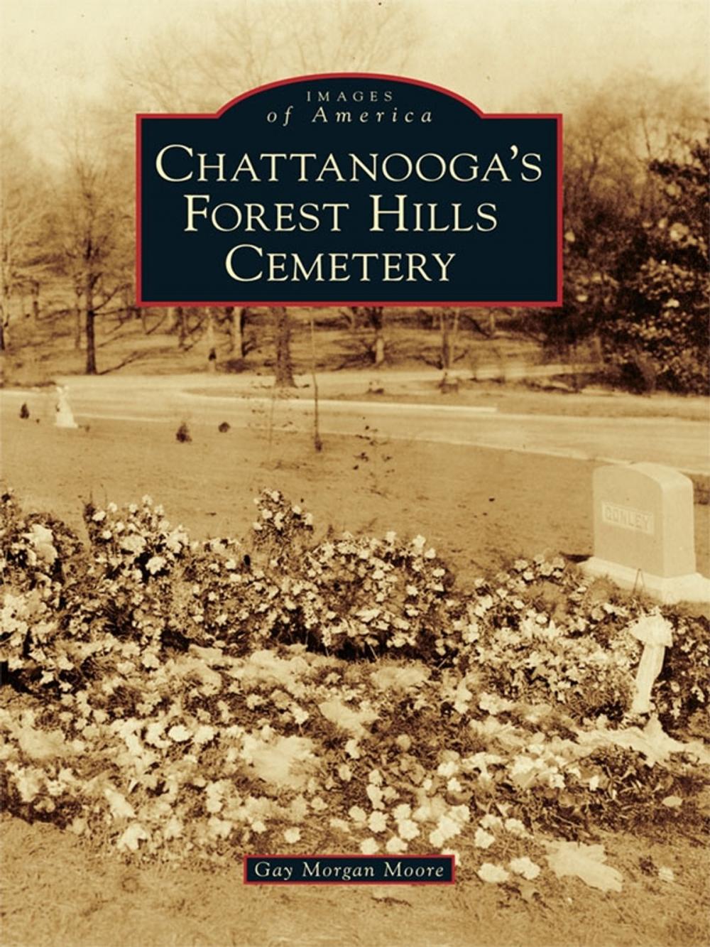 Big bigCover of Chattanooga's Forest Hills Cemetery