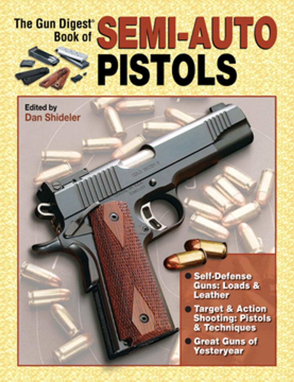 Big bigCover of Gun Digest Book of Semi-Auto Pistols