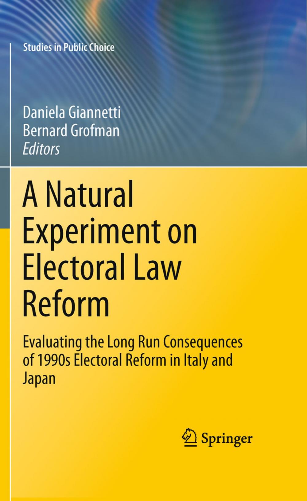 Big bigCover of A Natural Experiment on Electoral Law Reform
