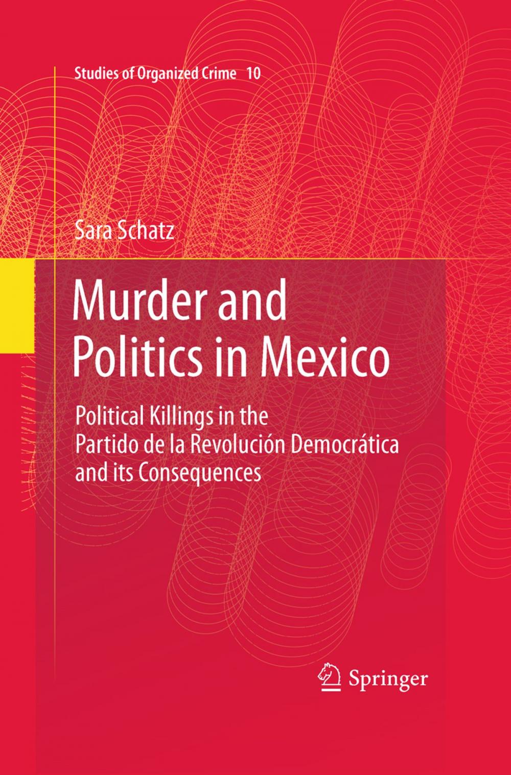 Big bigCover of Murder and Politics in Mexico