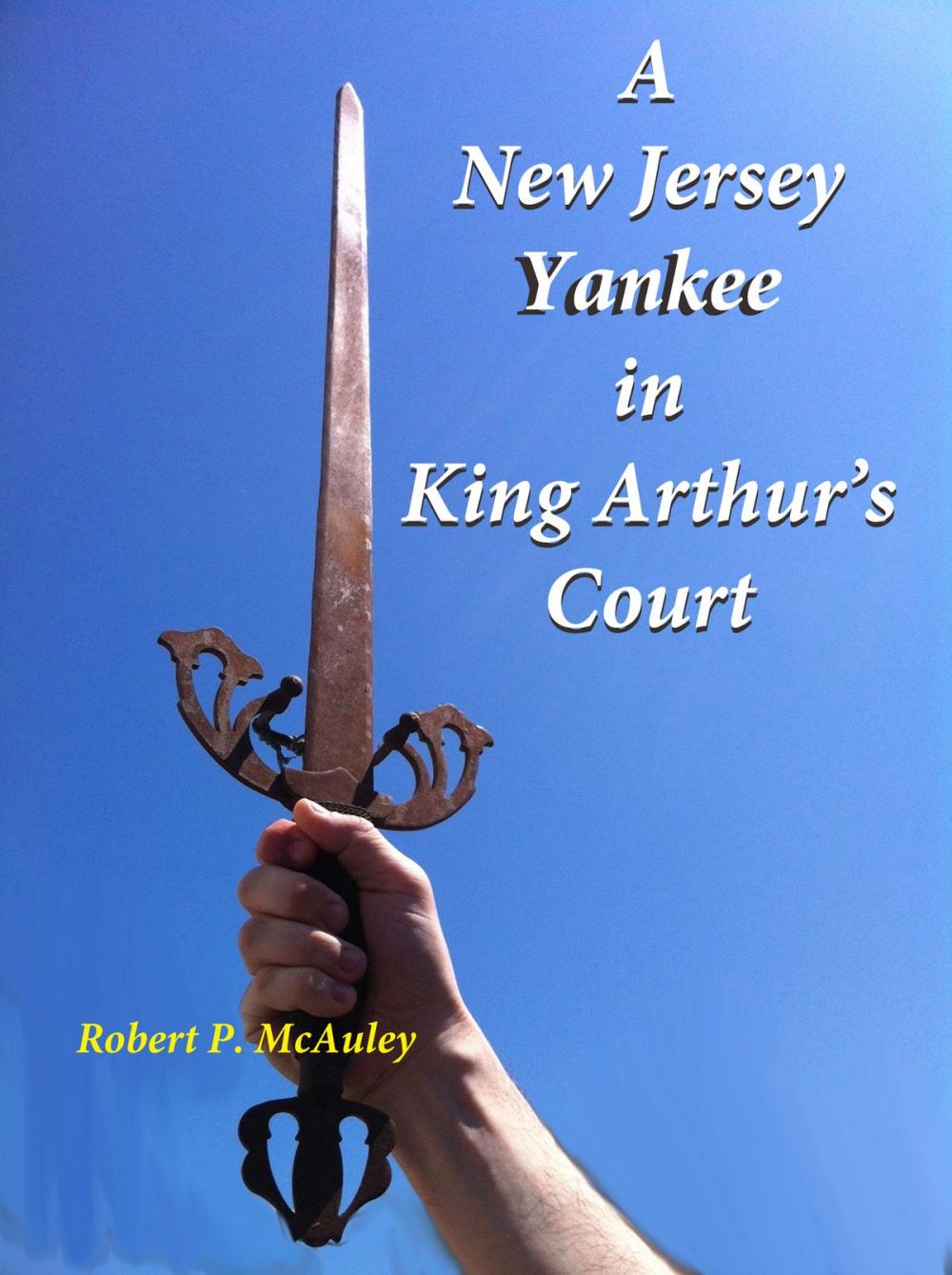 Big bigCover of A New Jersey Yankee In King Arthur's Court