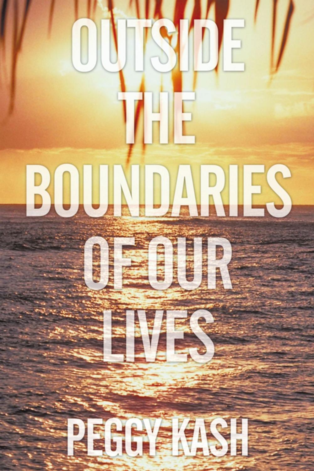 Big bigCover of Outside the Boundaries of Our Lives