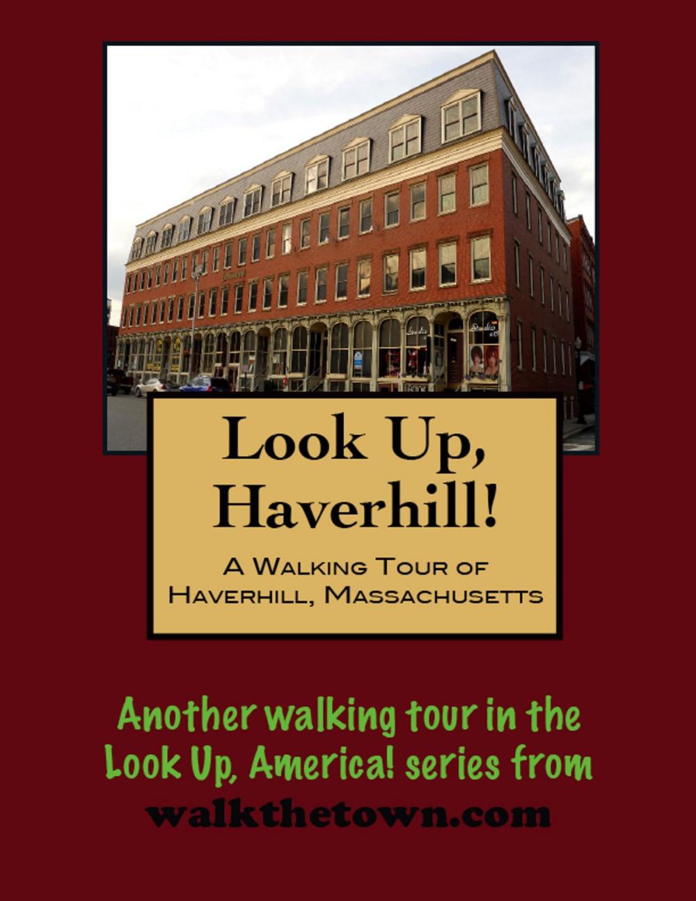 Big bigCover of A Walking Tour of Haverhill, Massachusetts