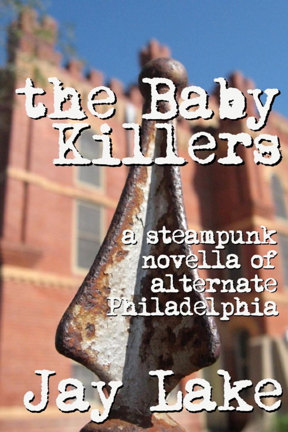 Big bigCover of The Baby Killers