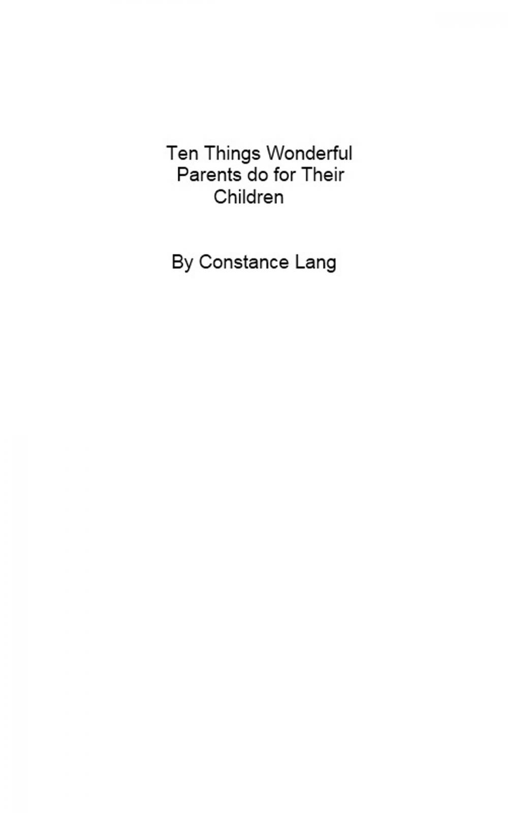 Big bigCover of Ten Things Wonderful Parents do for Their Children