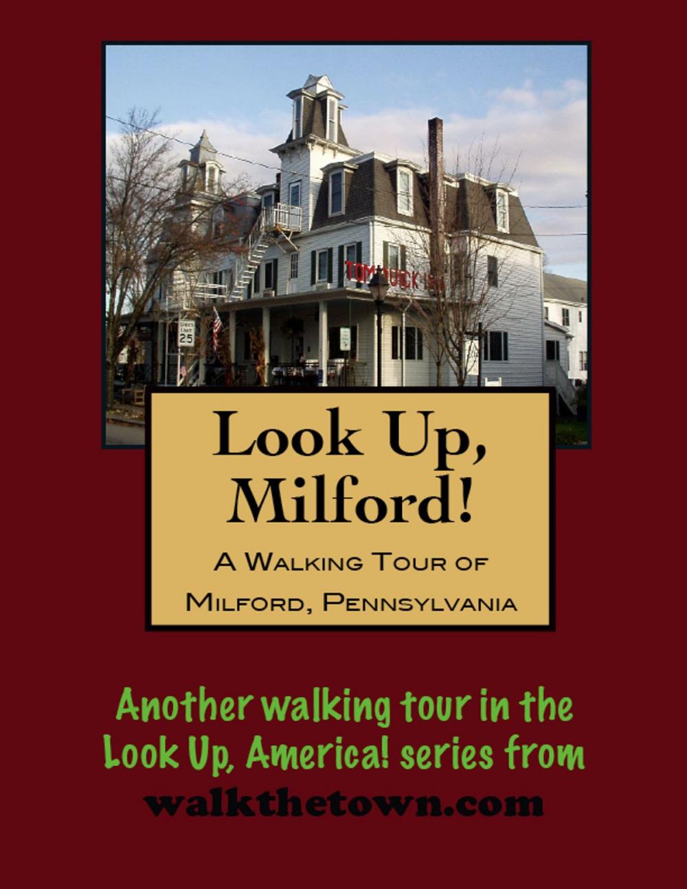Big bigCover of A Walking Tour of Milford, Pennsylvania