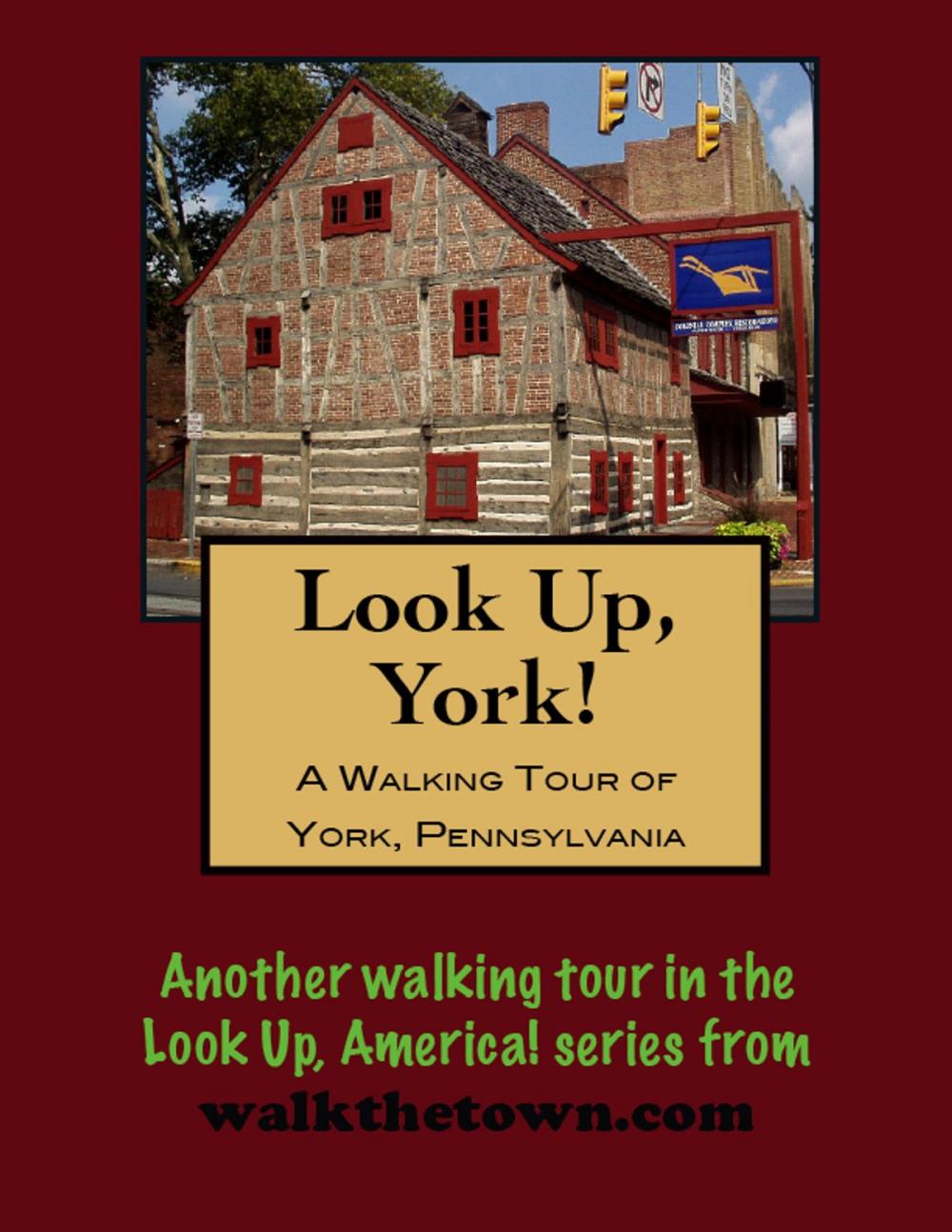 Big bigCover of A Walking Tour of York, Pennsylvania