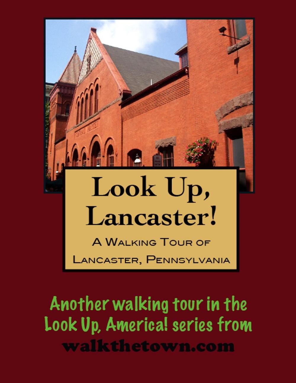 Big bigCover of A Walking Tour of Lancaster, Pennsylvania