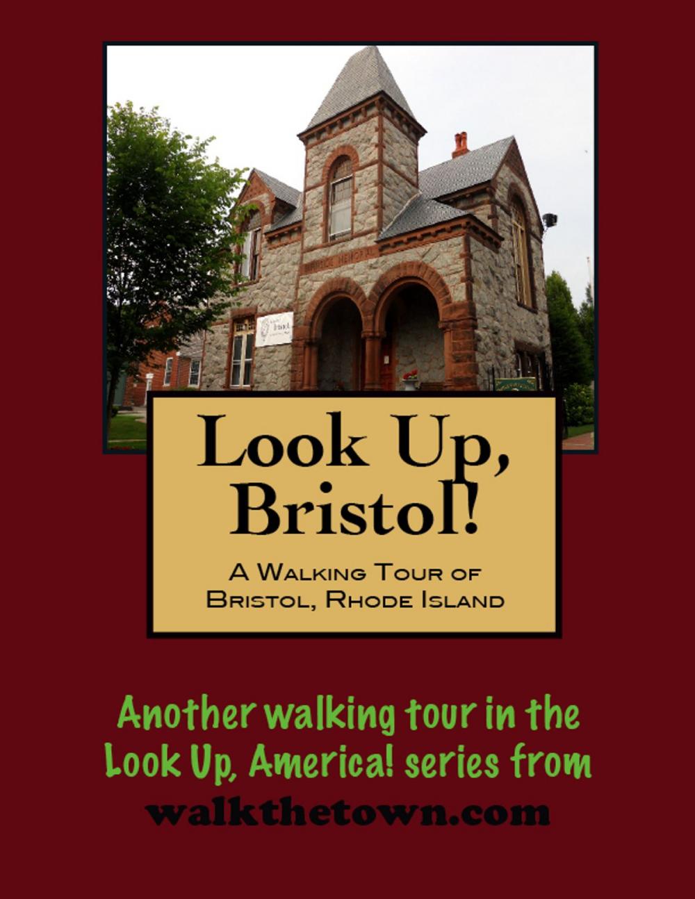 Big bigCover of A Walking Tour of Bristol, Rhode Island