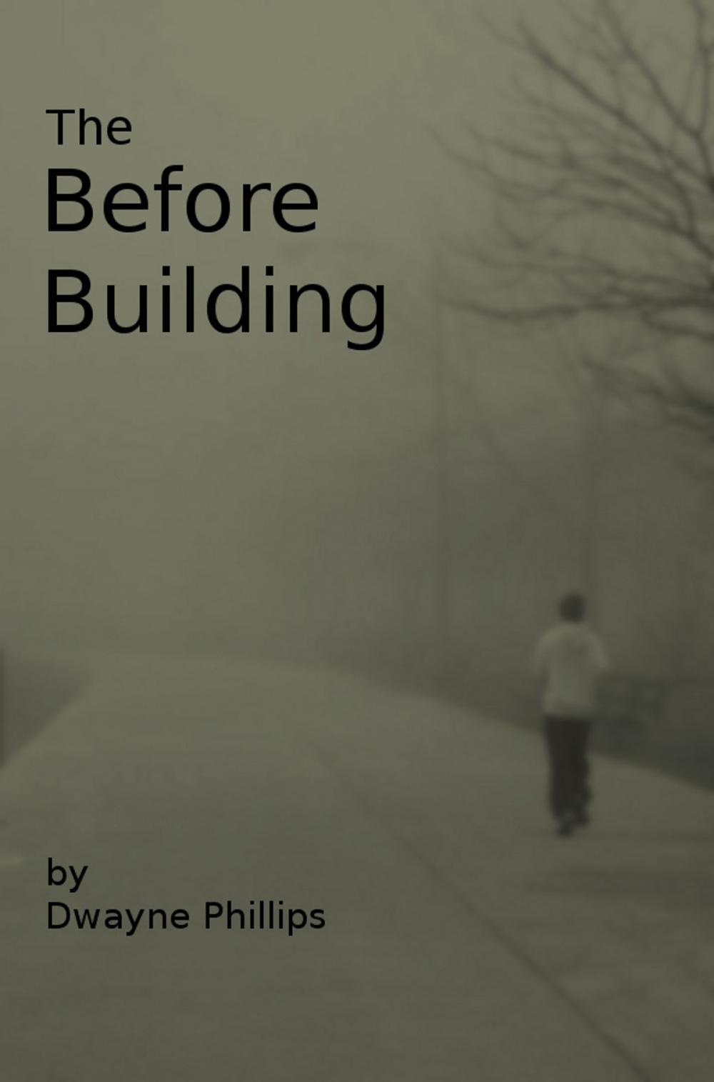 Big bigCover of The Before Building
