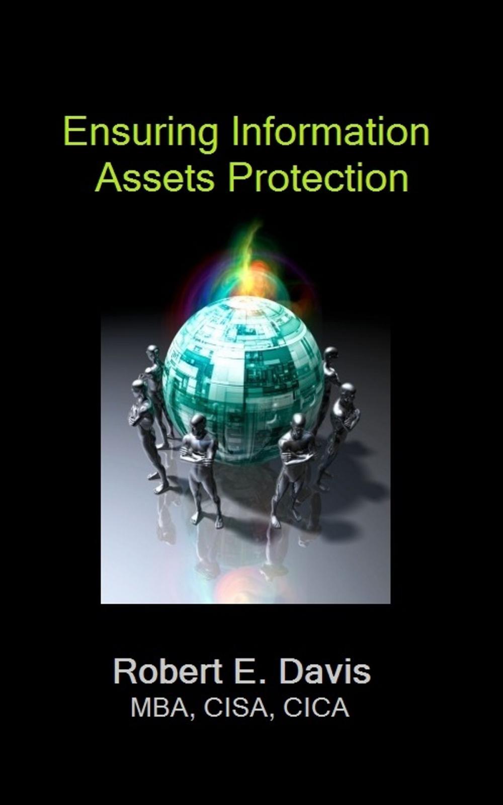 Big bigCover of Ensuring Information Assets Protection