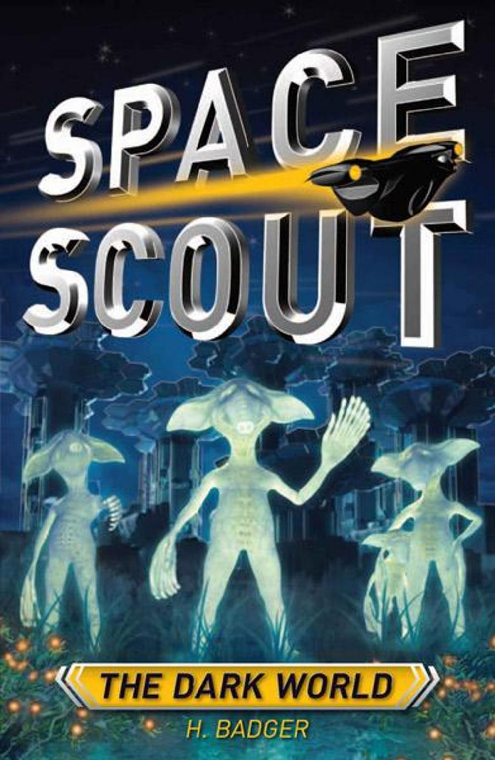 Big bigCover of Space Scout: The Dark World