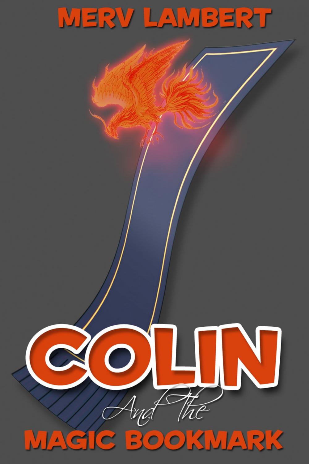 Big bigCover of Colin and the Magic Bookmark