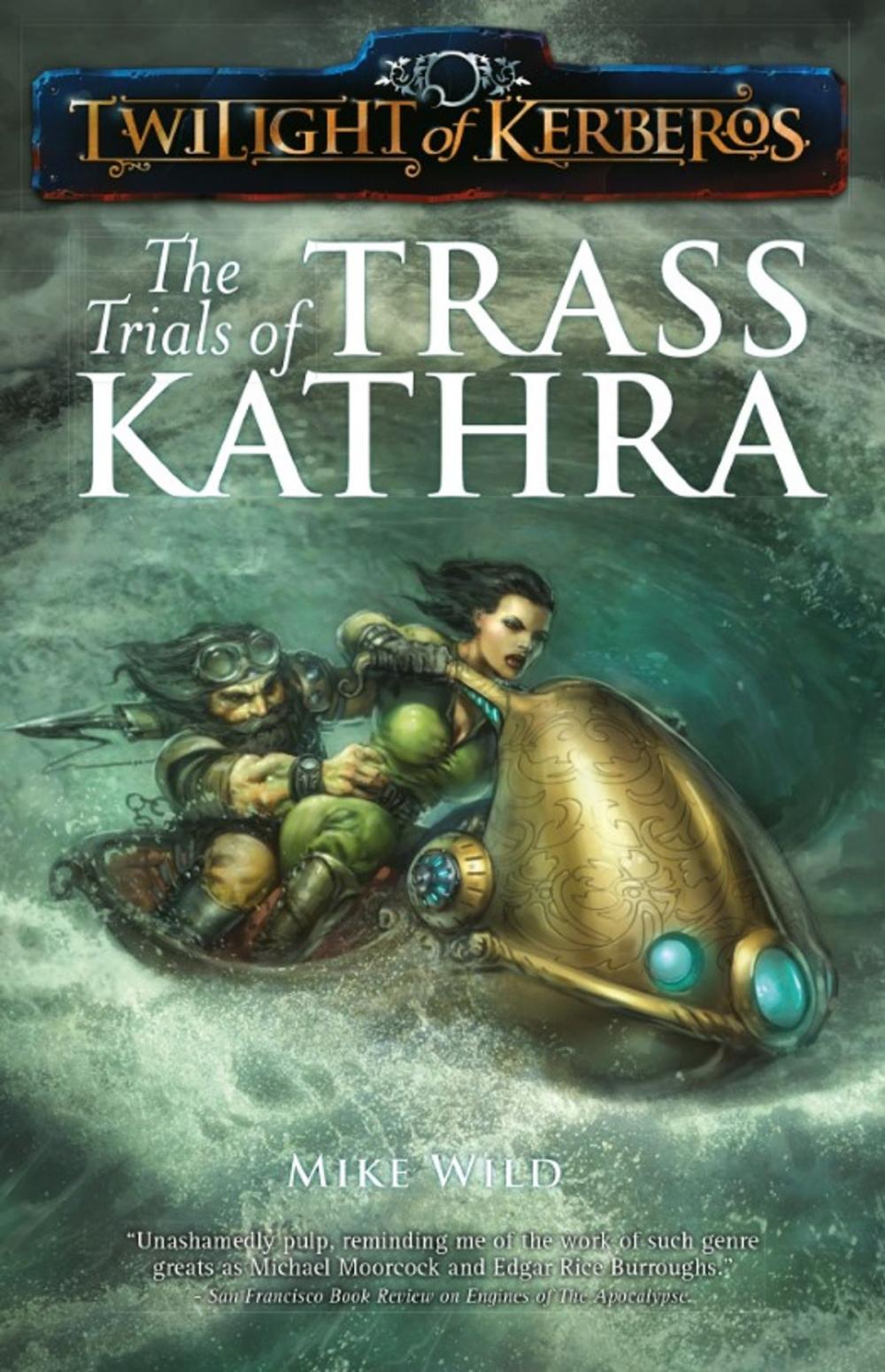 Big bigCover of The Trials of Trass Kathra