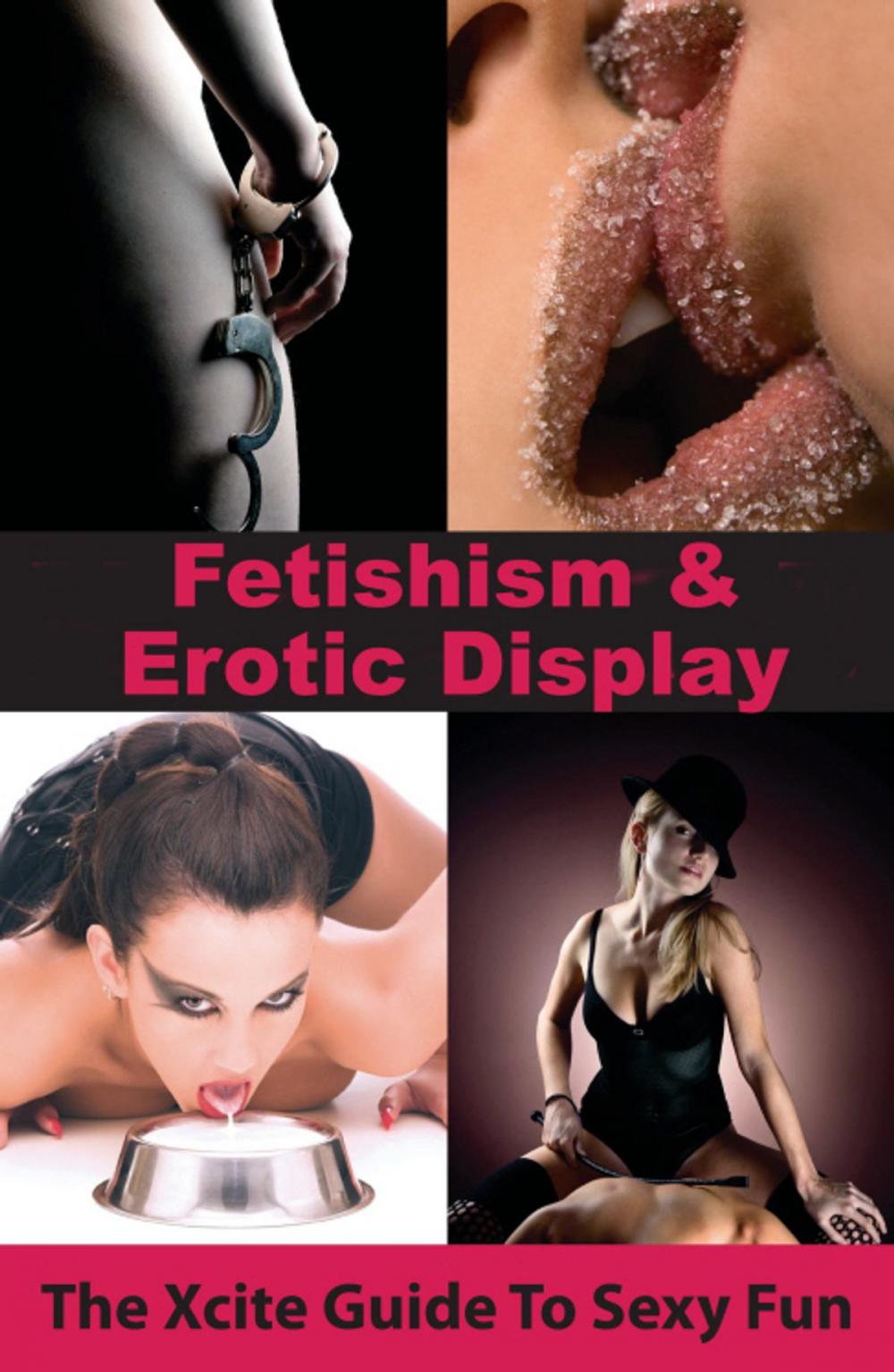 Big bigCover of Fetishism and Erotic Display