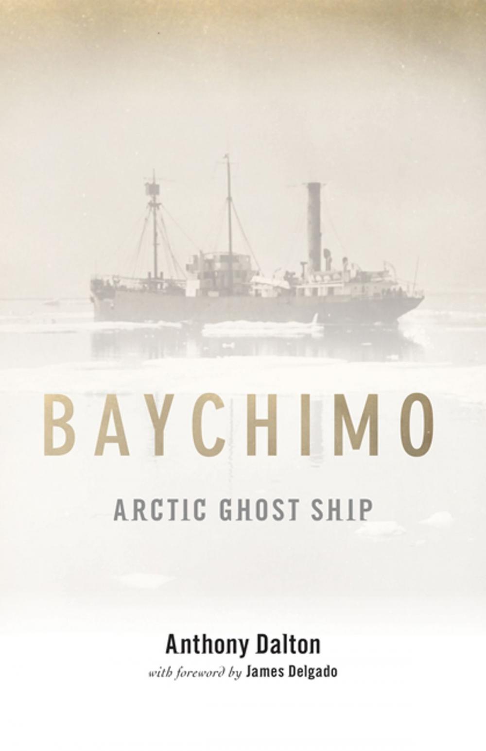 Big bigCover of Baychimo: Arctic Ghost Ship