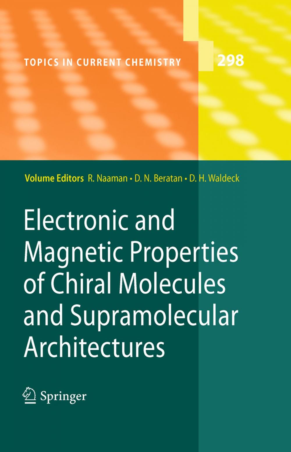 Big bigCover of Electronic and Magnetic Properties of Chiral Molecules and Supramolecular Architectures