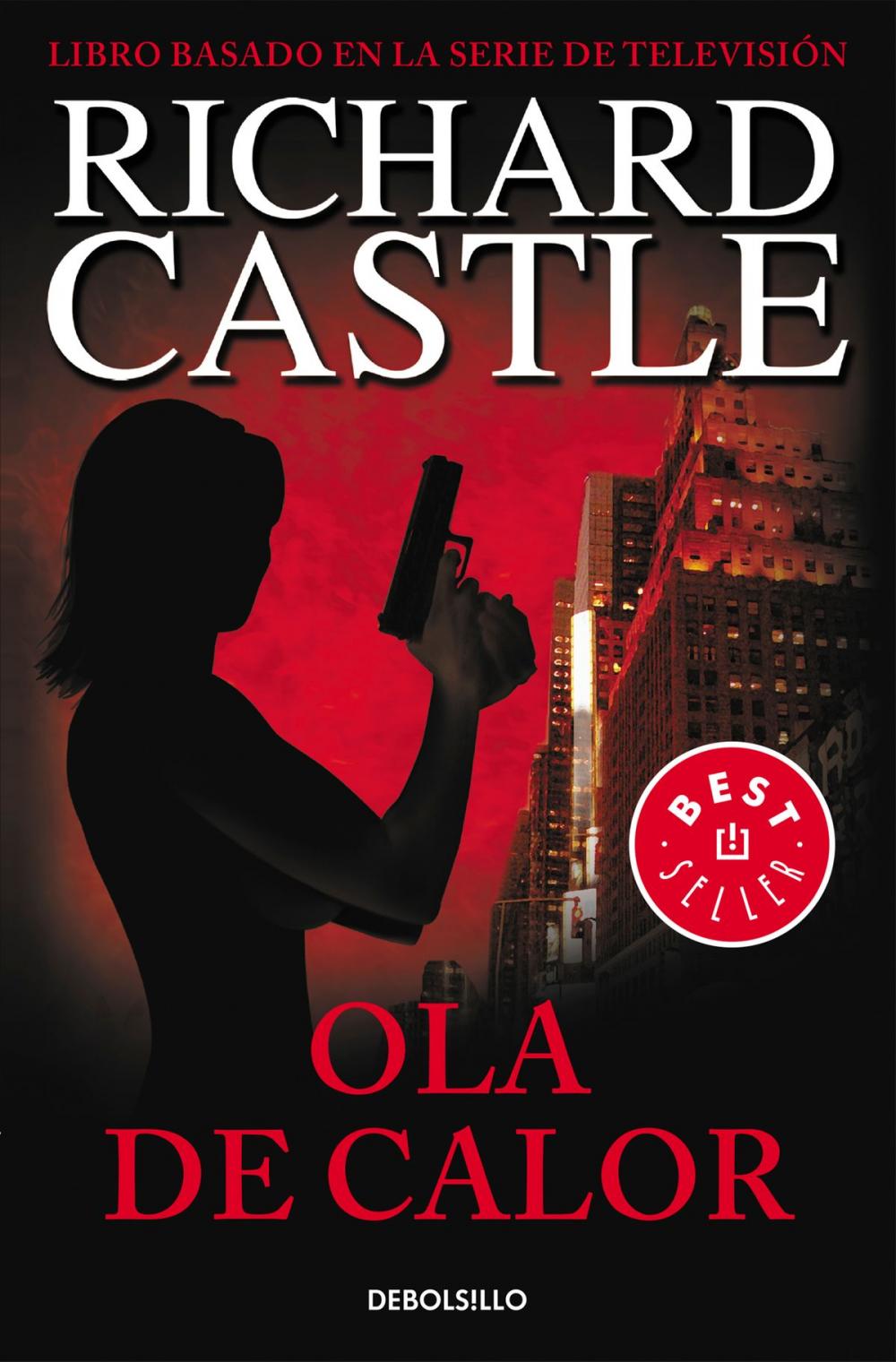 Big bigCover of Ola de calor (Serie Castle 1)