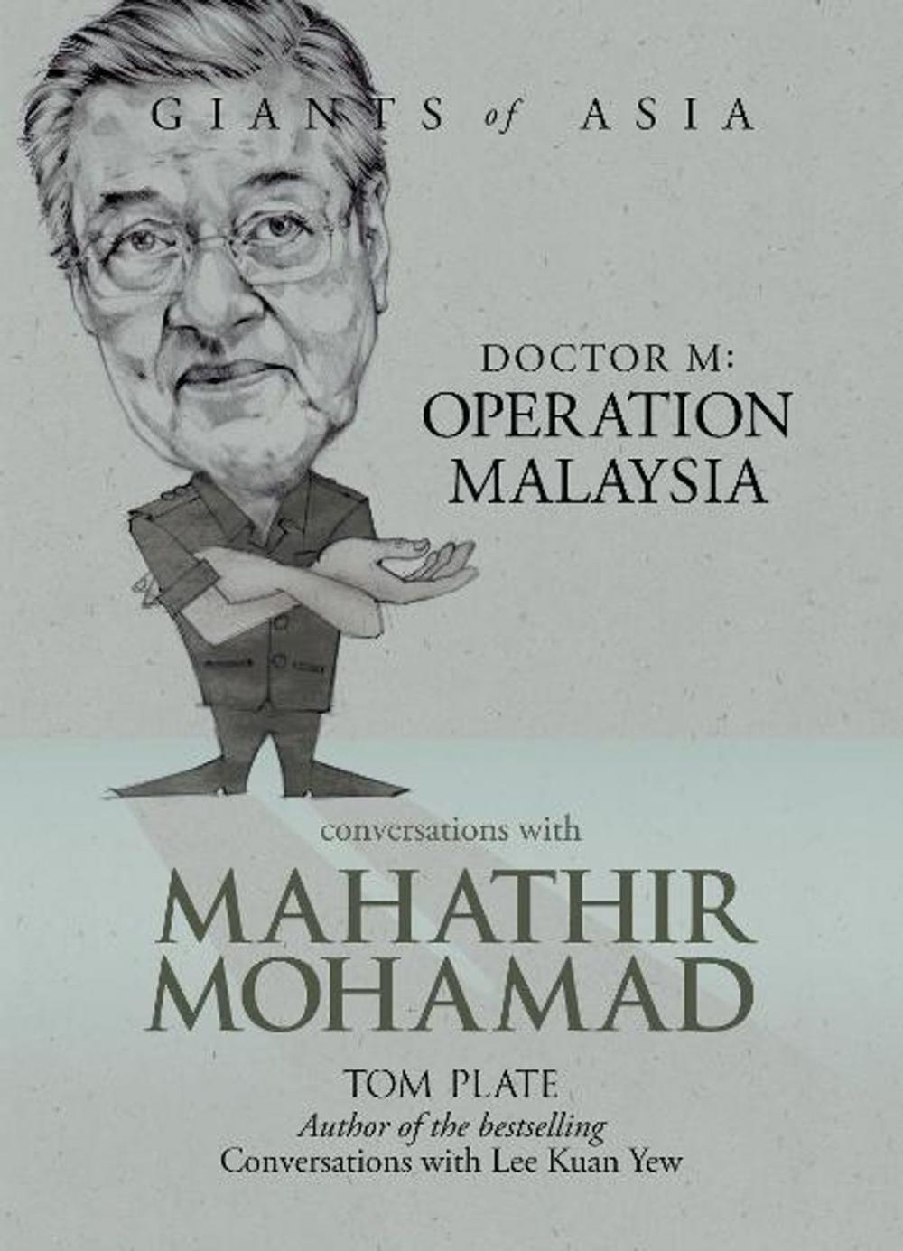 Big bigCover of Giants of Asia: Conversations with Mahathir Mohamad