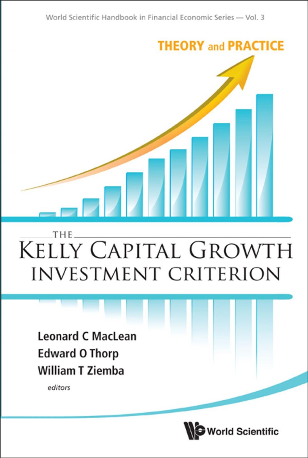 Big bigCover of The Kelly Capital Growth Investment Criterion