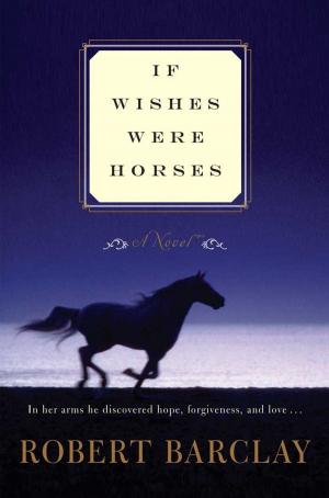 Cover of the book If Wishes Were Horses by Stanley Bing