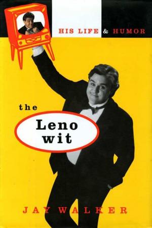 Cover of the book The Leno Wit by Jonathan Engel