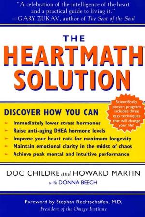 Cover of the book The HeartMath Solution by Sophy Burnham