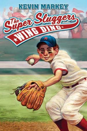 Book cover of The Super Sluggers: Wing Ding