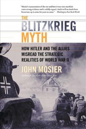 Cover of the book The Blitzkrieg Myth by Barry Sears