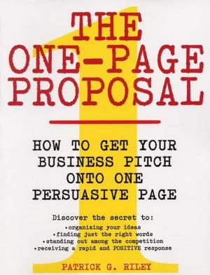 Cover of the book The One-Page Proposal by Jeff Benedict