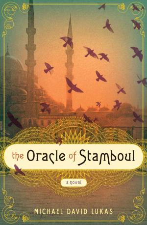 Cover of the book The Oracle of Stamboul by Linda Bloodworth Thomason