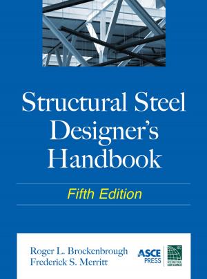 Cover of the book Structural Steel Designer's Handbook by Jason E. Portnof, Timothy Leung