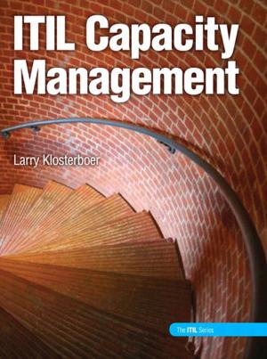 Cover of the book ITIL Capacity Management by Barry Libert, Jon Spector