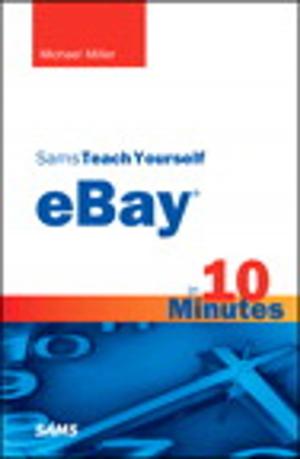 Cover of the book Sams Teach Yourself eBay in 10 Minutes by Anders Hejlsberg, Mads Torgersen, Scott Wiltamuth, Peter Golde