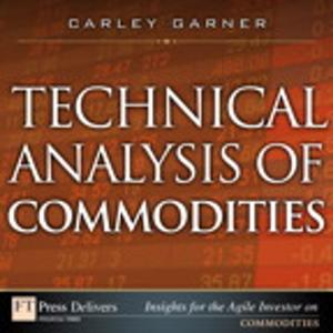 Cover of the book Technical Analysis of Commodities by Robin Williams