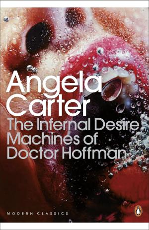 Book cover of The Infernal Desire Machines of Doctor Hoffman