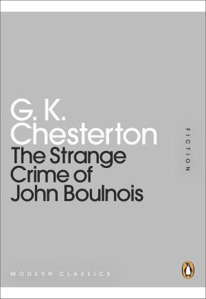 Cover of the book The Strange Crime of John Boulnois by Jo Wheeler