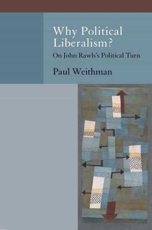 Cover of the book Why Political Liberalism? by Fred Campano, Dominick Salvatore