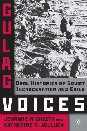 Cover of the book Gulag Voices by Peride K. Blind