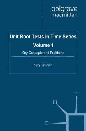 bigCover of the book Unit Root Tests in Time Series Volume 1 by 