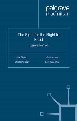 Cover of the book The Fight for the Right to Food by A. Douglas