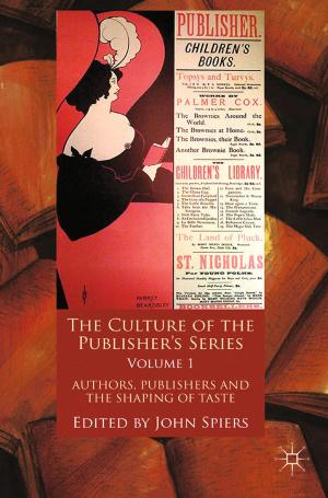 bigCover of the book The Culture of the Publisher’s Series, Volume One by 