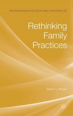 Cover of the book Rethinking Family Practices by Ulrich Krotz