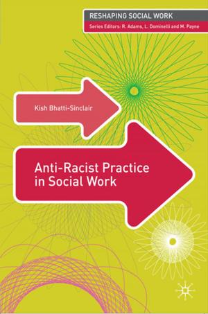 Book cover of Anti-Racist Practice in Social Work