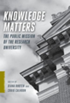 Cover of the book Knowledge Matters by Alain Badiou, Judith Butler, Georges Didi-Huberman, Sadri Khiari, Jacques Rancière, Pierre Bourdieu, Kevin Olson