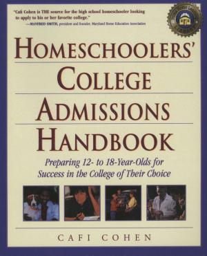 Cover of Homeschoolers' College Admissions Handbook