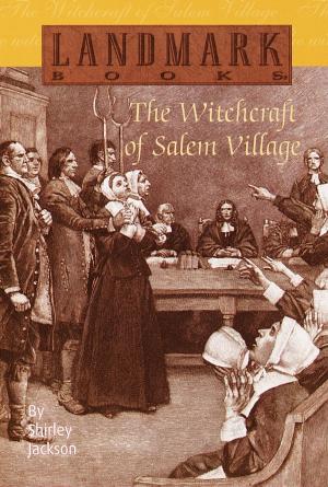 Cover of the book The Witchcraft of Salem Village by Edward Bloor