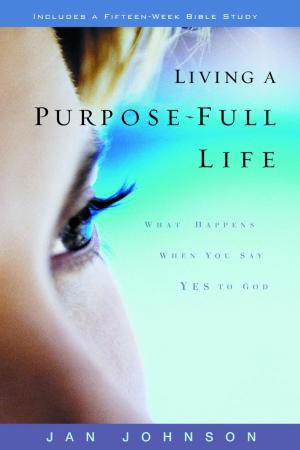 bigCover of the book Living a Purpose-Full Life by 