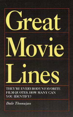 Cover of the book Great Movie Lines by Deborah Copaken Kogan