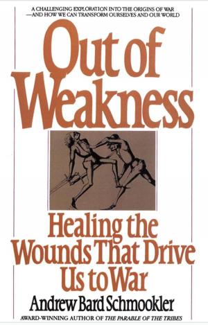 Book cover of Out of Weakness